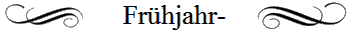 Fr�hjahr-