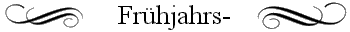 Fr�hjahrs-